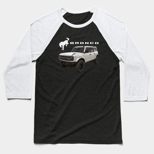 white bronco badlands 4x4 ford Baseball T-Shirt by cowtown_cowboy